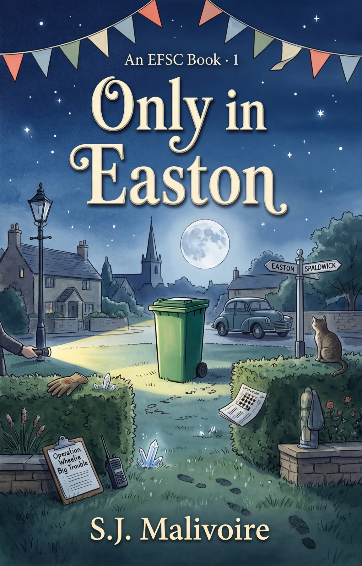 Only in Easton by S. J. Malivoire